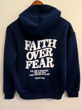 Navy Hoodie with "Faith Over Fear"